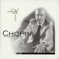Arrau Heritage: Chopin
