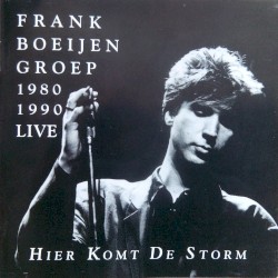 Hier komt de storm: 1980-1990 live