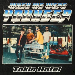 When We Were Younger