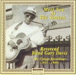 Meet You at the Station: The Vintage Recordings (1935-1949)