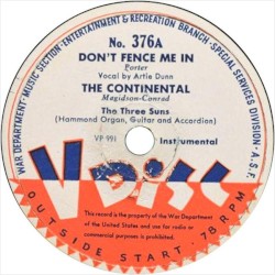 Don’t Fence Me In / The Continental / How High Am I? / Hey Now, Let’s Live