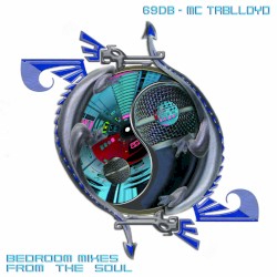 Bedroom Mixes From The Soul