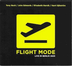 Flight Mode: Live in Berlin 2023