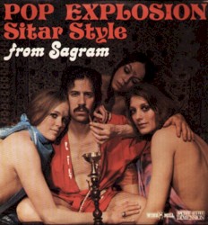 Pop Explosion Sitar Style