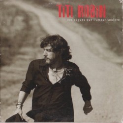 Ces vagues que l'amour soulève