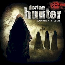 Dorian Hunter 29.1: Hexensabbat - Lehrjahre