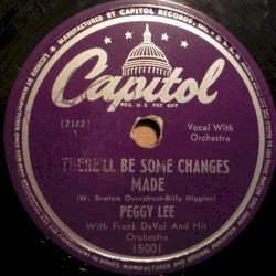 A Nightingale Can Sing the Blues / There’ll Be Some Changes Made