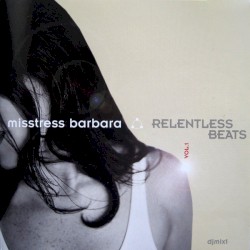 Relentless Beats, Vol. 1