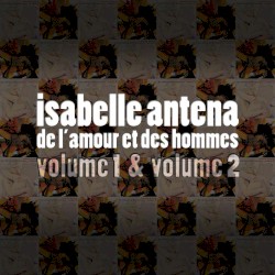 De l'amour et des hommes, volumes 1 & 2