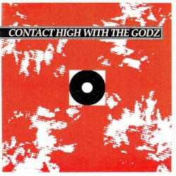 Contact High With the Godz
