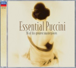 The Essential Puccini