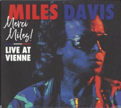 Merci Miles! (Live at Vienne)