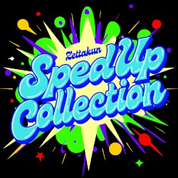 Sped Up Collection