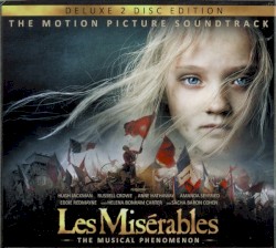Les Misérables: The Motion Picture Soundtrack (deluxe 2 disc edition)