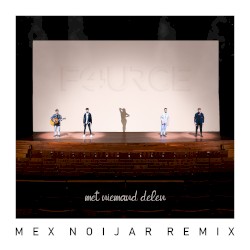 Met niemand delen (Mex Noijar remix)