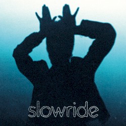 Slowride