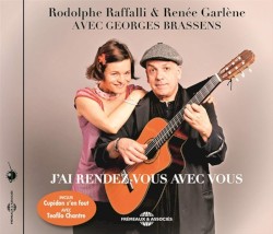 Avec Georges Brassens : J’ai rendez‐vous avec vous