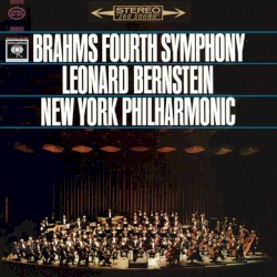 Brahms: Symphony No. 4 in E Minor, Op. 98