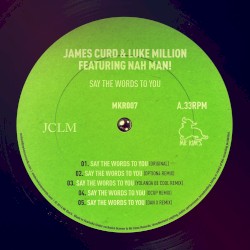 Say the Words To You