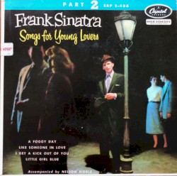 Songs For Young Lovers , Part 2