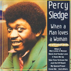 When a Man Loves a Woman: 20 Greatest Hits