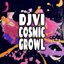 Cosmic Growl