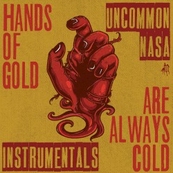 Hands of Gold Are Always Cold (Instrumentals)