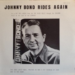 Johnny Bond Rides Again