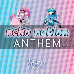 Neko Domination Anthem
