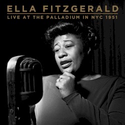 Live at The Palladium, NYC 1951