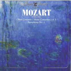 Oboe Concerto / Horn Concertos 1 & 3 / Symphony No. 1