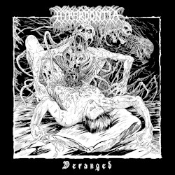 Deranged