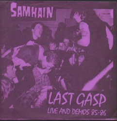 Last Gasp: Live and Demos 85-86