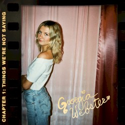 Chapter 1: Things We’re Not Saying