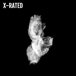 X-Rated (The Lost Remixes)