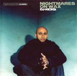 DJ-Kicks: Nightmares on Wax