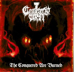The Conquered Are Burned