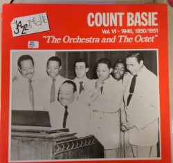 Count Basie Vol.VI-1946, 1950/1951 "The Orchestra And The Octet"