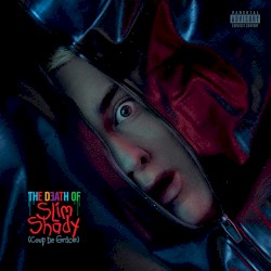 The Death of Slim Shady (Coup de Grâce)