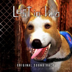 Lost in Vivo (Original Soundtrack)