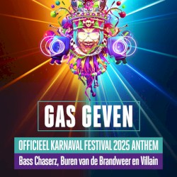 Gas Geven (Official Karnaval Festival 2025 Anthem)