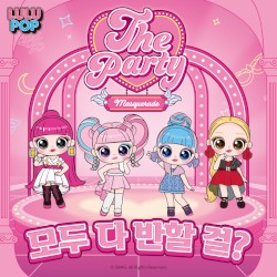 LULUPOP The Party 모두 다 반할 걸?