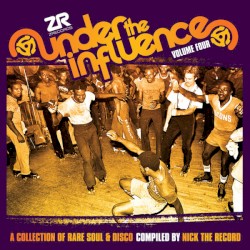 Under The Influence, Volume Four: A Collection Of Rare Soul & Disco