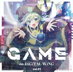 GAME on DiGiTAL WiNG vol.01
