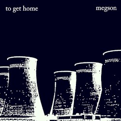 To Get Home EP