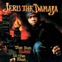 The Sun Rises in the East