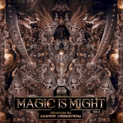 Magic Is Might, Vol. 2