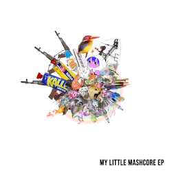 My Little Mashcore EP