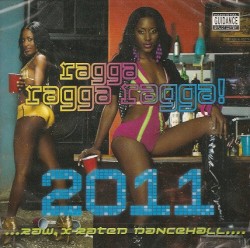Ragga Ragga Ragga! 2011