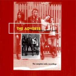 The Wonders Don’t Care: The Complete Radio Recordings